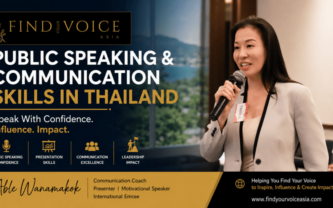 Public Speaking & Communication Skills in Thailand: How to Speak With Confidence, Influence & Impact